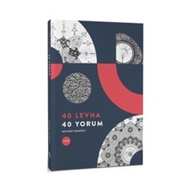 40 Levha 40 Yorum / Mehmet Demirci