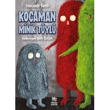 Kocaman Minik Tüylü