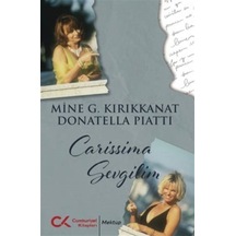 Carissima Sevgilim - Donatella Piatti - Cumhuriyet Kitapları