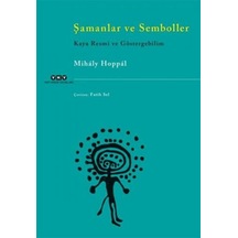 Şamanlar ve Semboller -  Mihaly Hoppal -  Yapı Kredi Yayınları