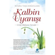 Kalbin Uyanışı - Hayat Yayıncılık