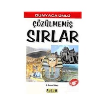 Çözülmemiş Sırlar - A. Kumar Dubey - Platform Yayınları