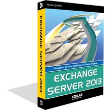 Kodlab Yayın Exchange Server 2013 Eğitim Kitabı