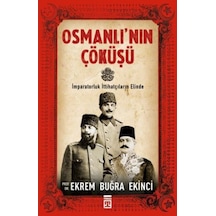 Osmanlının Çöküşü