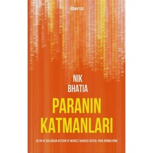 Paranın Katmanları: Altın ve Dolardan Bitcoin ve Merkez Bankas...