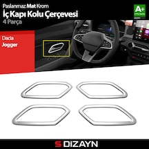 S-dizayn Dacia Jogger Krom İç Kapı Kolu Çerçevesi 4 Prç 2022 Üzeri A+ Kalite Mat Krom