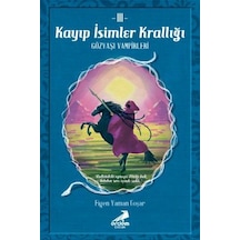 Kayıp Isimler Krallığı 3 / Gözyaşı Vampirleri