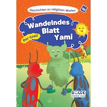 Wandelndes Blatt Yami-der Gruß - Yaprak Böceği Yami- Hikayelerle Dini Değerler 10 Almanca