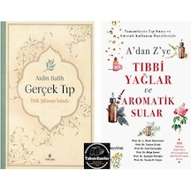 Aidin Salih Gerçek Tıp ve Tıbbi Yağlar ve Aromatik Sular - 2 S...