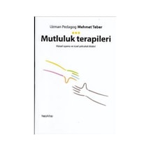 Mutluluk Terapileri - Mehmet Teber - Hayykitap