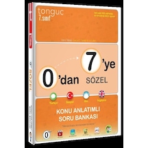 7.Sınıf 0'Dan 7'E Sözel Konu Anlatımlı Soru Bankası- Tonguç