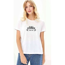 My Gırl Is Stronger Baskılı Beyaz Kadın Tshirt