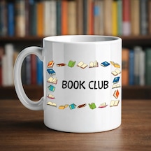 Book Club Yazılı Kupa Model 244 Kitap Temalı Renkli Baskılı Seramik Kahve Kupası Çok Renkli