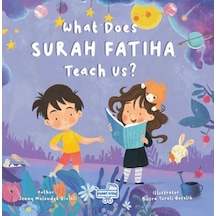 What Does Surah Fatiha Teach Us İngilizce Fatiha Suresi Bize Ne Anlatıyor