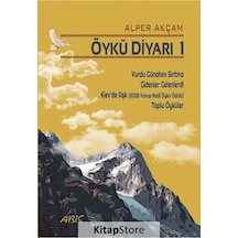 Öykü Diyarı 1 - A. Alper Akçam - Abis Yayınları