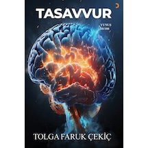 Tasavvur / Tolga Faruk Çekiç