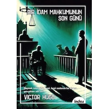 Bir İdam Mahkumunun Son Günü / Vıctor Hugo