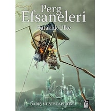 Perg Efsaneleri 3 / Bataklık Ülke / Barış Müstecaplıoğlu