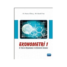 Ekonometri - 1 - M. Hanifi Van -  H. Hatice Özkoç - Nobel Akademik Yayıncılık