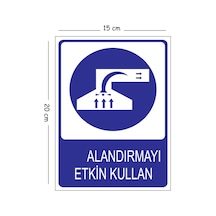 Metal Havalandırmayı Etkin Kullan 15x20 Cm Uyarı İş Güvenliği Levhası