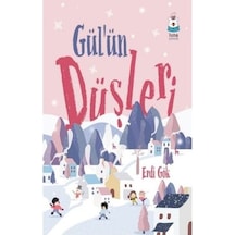 Gül'ün Düşleri - Erdi Gök - Luna Yayınları