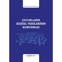 Çocukların Kişisel Verilerinin Korunması