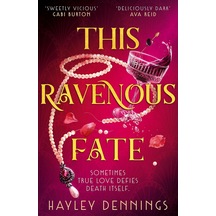 This Ravenous Fate: A Decadent Romantic Fantasy Set İn Jazz Age Harlem