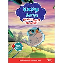Kayıp Serçe-Aktivitelerle Masallar-Masal Aktivite Boyama- Koloni Çocuk Yayınları