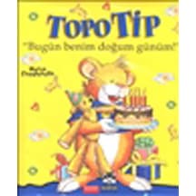 Topo Tip - Bugün Benim Doğum Günüm - Marco Campenella - Marsık Kitap