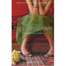 Hiç Ayrılmayalım - Anne Dayton -  May Vanderbilt - Epsilon Yayınevi