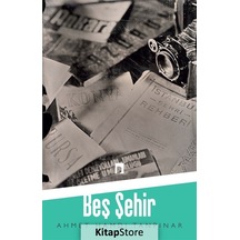 Beş Şehir / Ahmet Hamdi Tanpınar