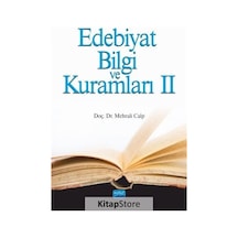 Edebiyat ve Bilgi Kuramları-2 - Mehrali Calp - Nobel Akademik Yayıncılık