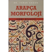 Arapça Morfoloji - Sarf Bilgisi - Faruk Kazan - Ensar Neşriyat