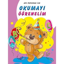 Ayı Pofuduk İle Okumayı Öğrenelim / Kolektif