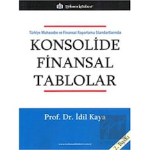 Türkiye Muhasebe ve Finansal Raporlama Standartlarında Konsolide Finansal Tablolar