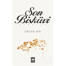 Son Bisküvi - Ercan Ata - Ötüken Neşriyat