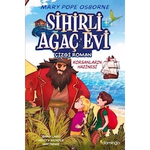 Sihirli Ağaç Evi / Çizgi Roman 4 / Korsanların Hazinesi / Mary...