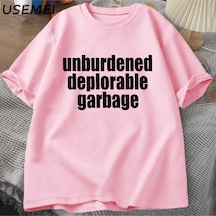Flood Of Style Burdened Deplorable Çöp T-shirt Erkekler Rahat Pamuk Kısa Kollu Baskılı Tişört Unisex Streetw Pembe