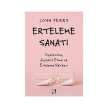 Erteleme Sorunları: Zaman Yönetimi Yöntemleri