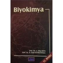 Biyokimya - Edip Keha -  Ö. İrfan Küfrevioğlu - Aktif Yayınları