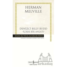 Denizci Billy Budd İçrek Bir Anlatı İş Bankası Kültür Yayınları