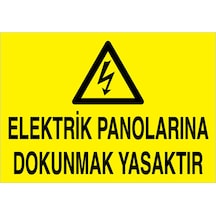 Elektrik Panolarına Dokunmak Yasaktır Uyarı Tabelası - 50x70 Alüminyum Kompozit Panel - Pan12