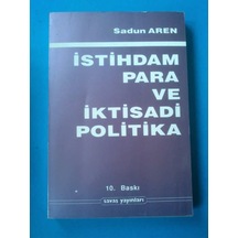 İstihdam Parta ve İktisadi Politika Sadun Eren