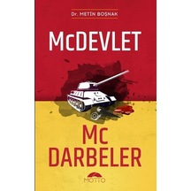 Mc Devlet Mc Darbeler - Metin Boşnak - Motto Yayınları