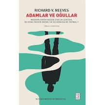 Adamlar Ve Oğullar / Richard V. Reeves