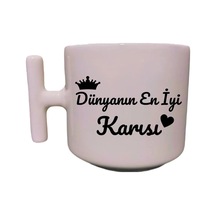 Dünyanın En Iyi Karısı Sevgili-eş-kardeş Sevgililer Günü Özel Tasarım El Yapımı T Kulplu Fincan Beyaz