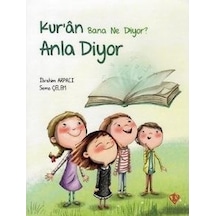 Anla Diyor-Kur'an Bana Ne Diyor - Sema Çelem - Türkiye Diyanet Vakfı Yayınları
