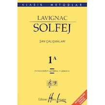Lavignac Solfej 1A - Şan Çalışmaları- Porte Müzik Eğitim Yayınları