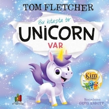Bu Kitapta Bir Unicorn Var - Tom Fletcher - Orman Kitap