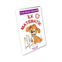 İlk Matematik-Yazarım Silerim-Çiz Sil- Yumurcak Yayınları